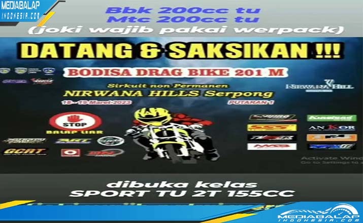 Bodisa Drag Bike 201M 18-19 Maret 2023, Wajibkan Joki Pakai Werpack